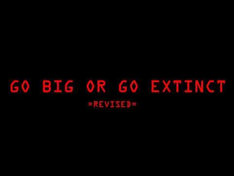 Go Big or Go Extinct (Revised)- A Tribes 3 HoF Montage